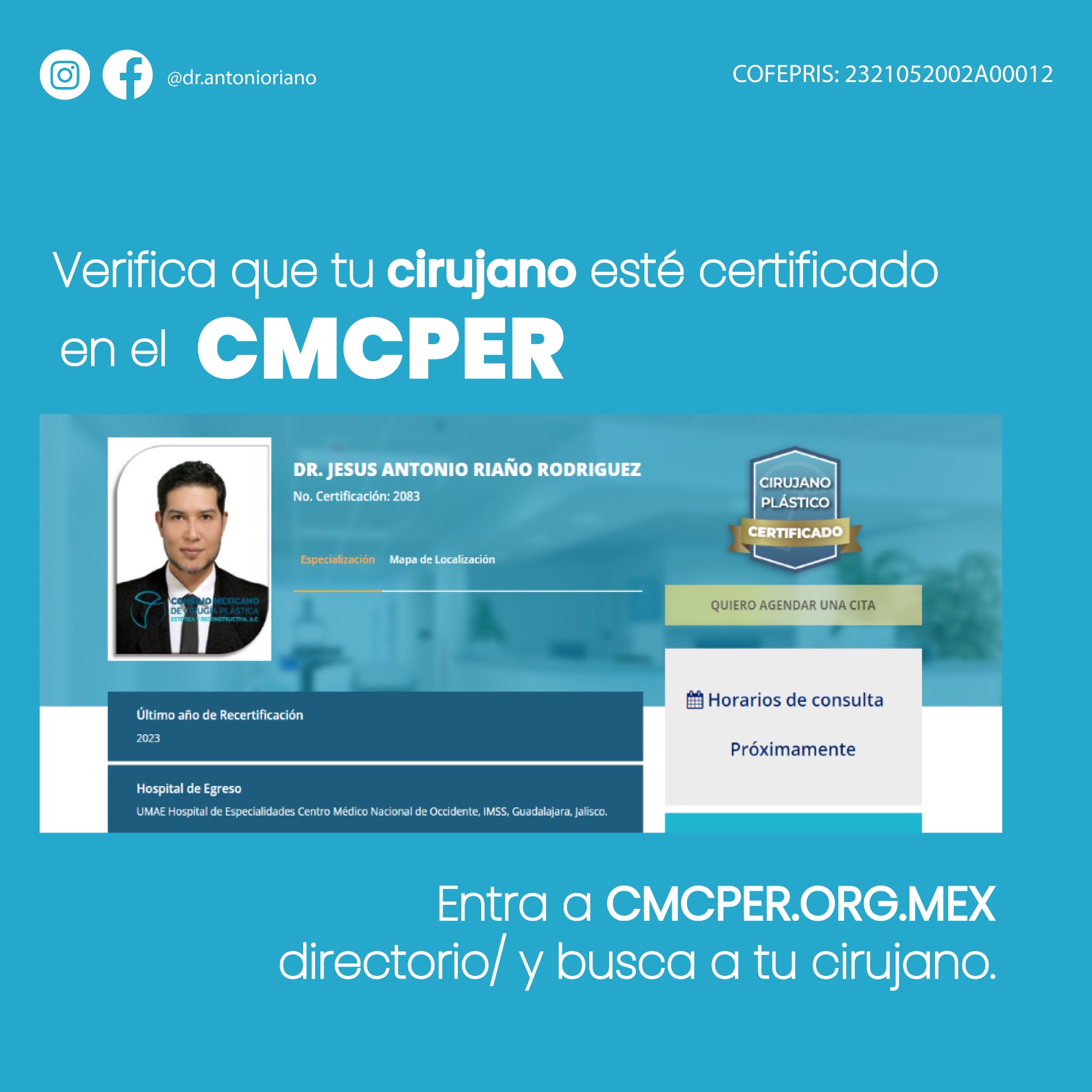 Verifica que tu cirujano esté certificado en el CMCPER